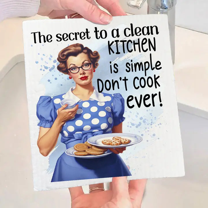 Clean Kitchen Don't Cook Funny Swedish Dishcloth