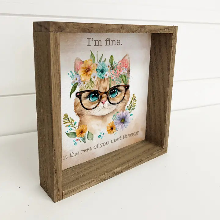 I'm Fine Cat Framed Print